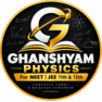 Ghanshyam Physics 
